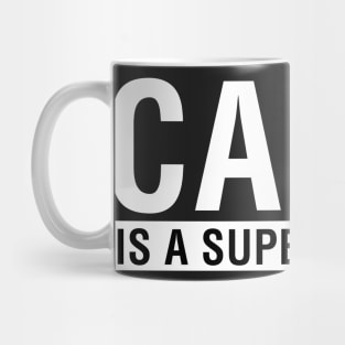 Calm is a Superpower. Mug